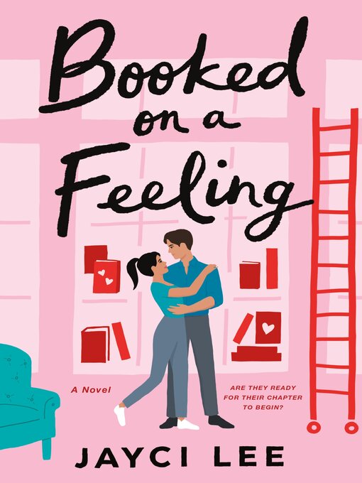Title details for Booked on a Feeling by Jayci Lee - Available
